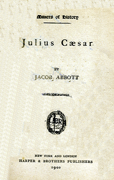[Title Page] from Julius Caesar by Jacob Abbott