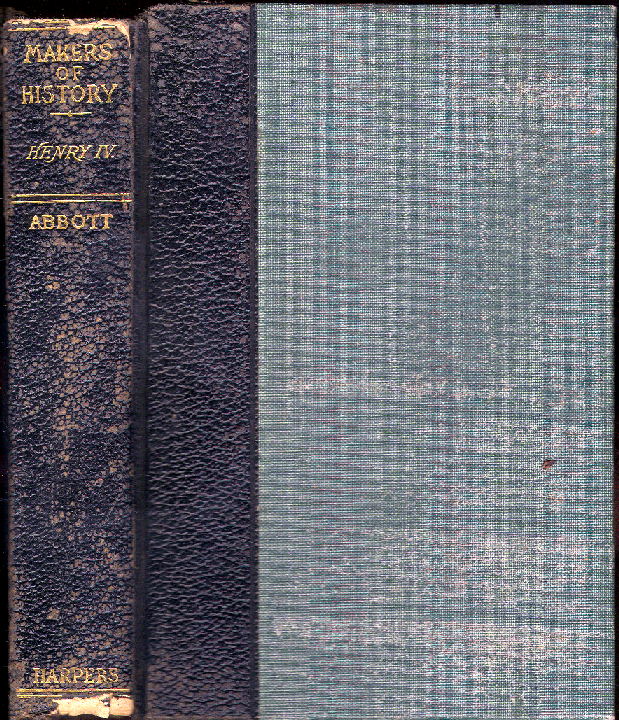 [Book Cover] from Henry IV by John S. C. Abbott