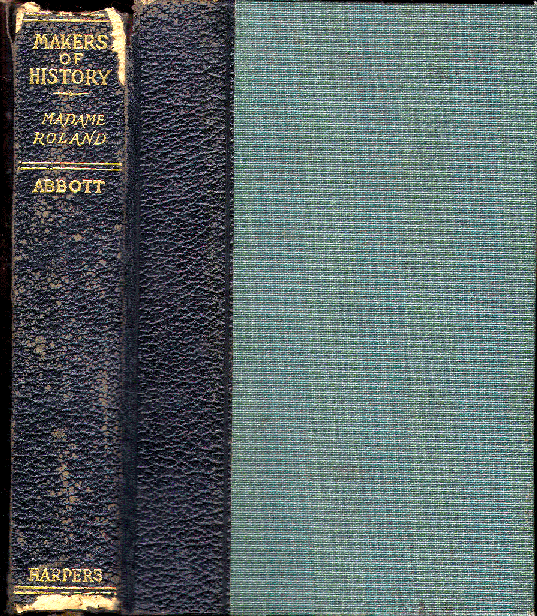 [Book Cover] from Madame Roland by John S. C. Abbott