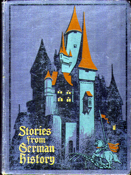 [Book Cover] from Stories from German History by Florence Aston
