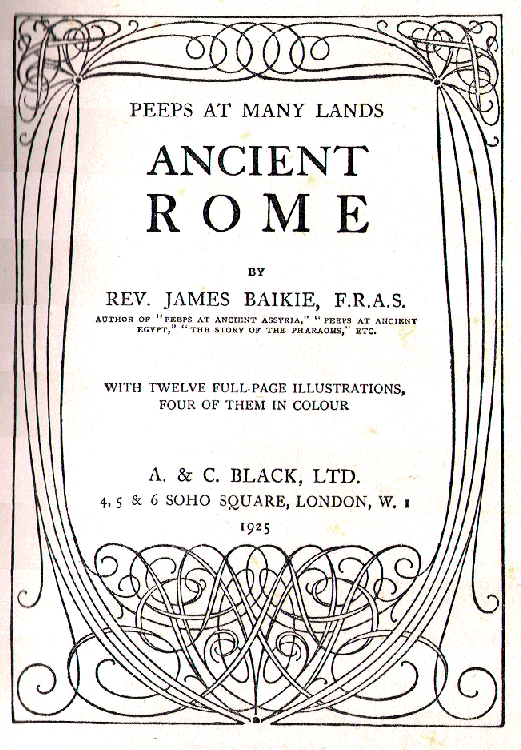 [Title Page] from Peeps at Ancient Rome by Jamse Baikie
