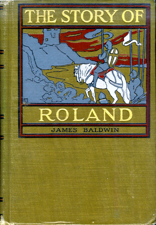 [Book Cover] from The Story of Roland by James Baldwin
