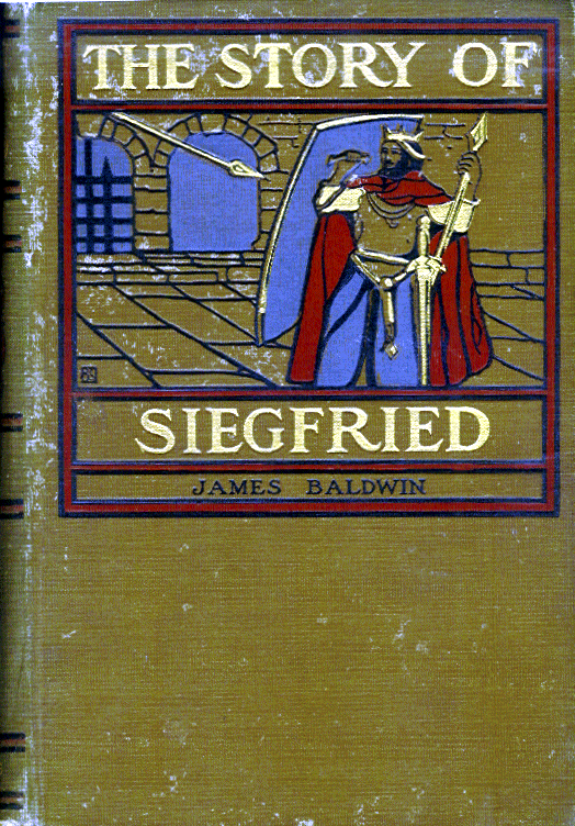 [Book Cover] from The Story of Siegfried by James Baldwin