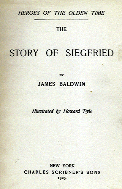 [Title Page] from The Story of Siegfried by James Baldwin