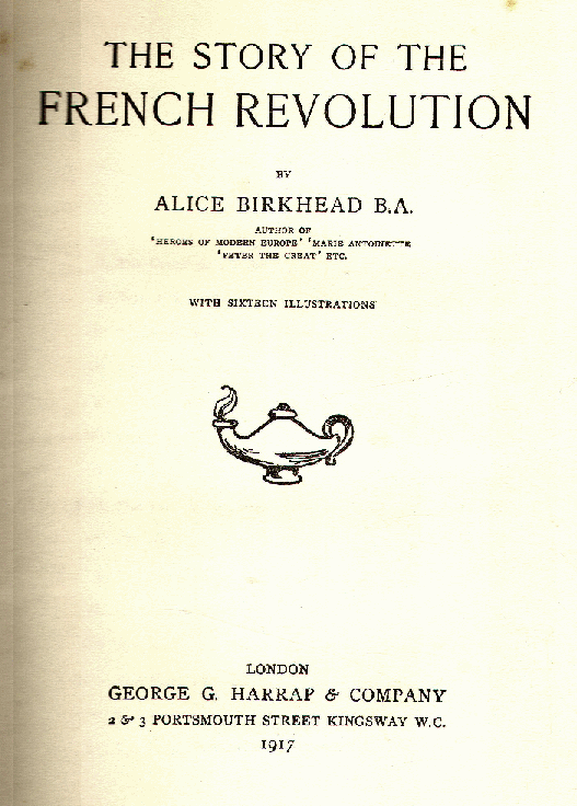 [Title Page] from Story of the French Revolution by Alice Birkhead
