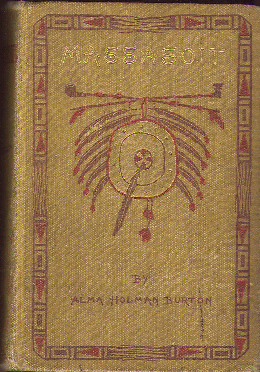 [Book Cover] from Massasoit by Alma H. Burton