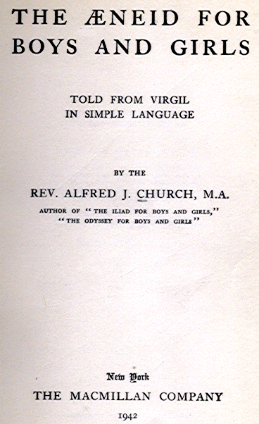 [Title Page] from Aeneid for Boys and Girls by Alfred J. Church