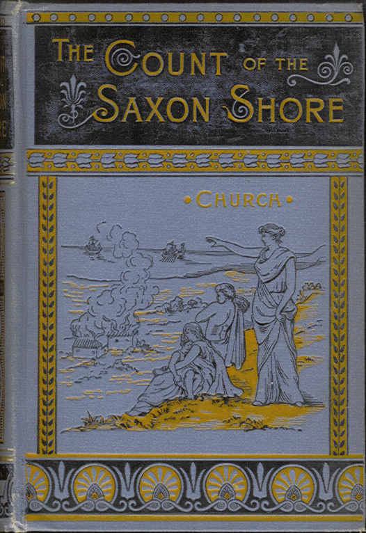 [Book Cover] from Count of the Saxon Shore by Alfred J. Church