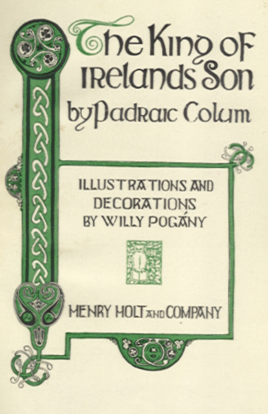 [Title Page] from King of Ireland's Son by Padraic Colum
