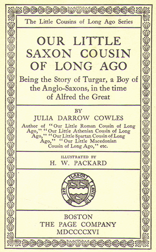 [Title Page] from Our Little Saxon Cousin by Julia D. Cowles