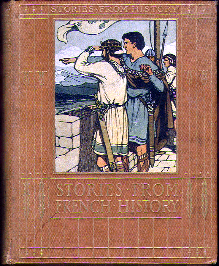 [Book Cover] from Stories from French History by Lena Dalkeith