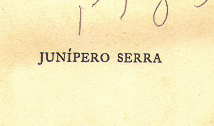 [Title] from Junipero Serra by A. H. Fitch