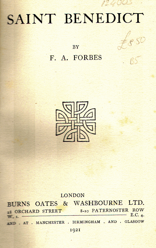 [Title Page] from Life of Benedict by F. A. Forbes