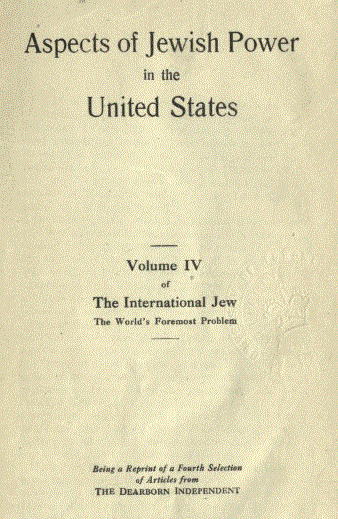 [Title Page] from Aspects of Jewish Power by Henry Ford