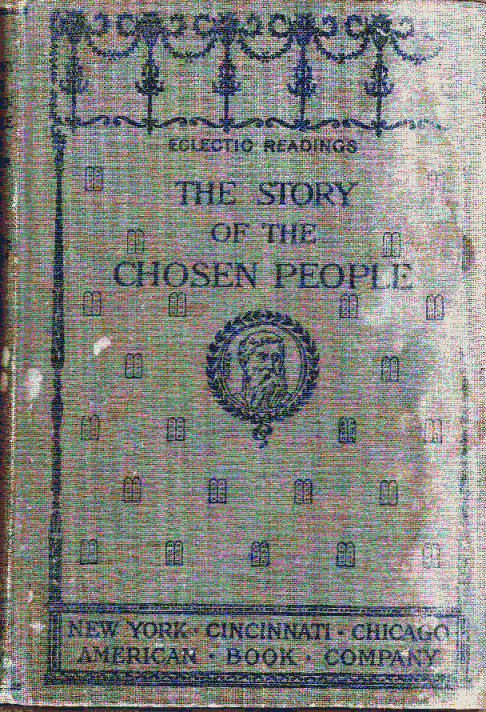 [Book Cover] from The Story of the Chosen People by Helene Guerber
