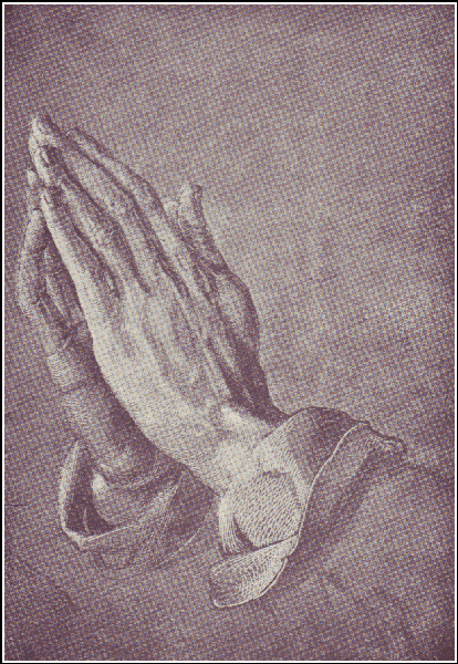 Praying Hands.