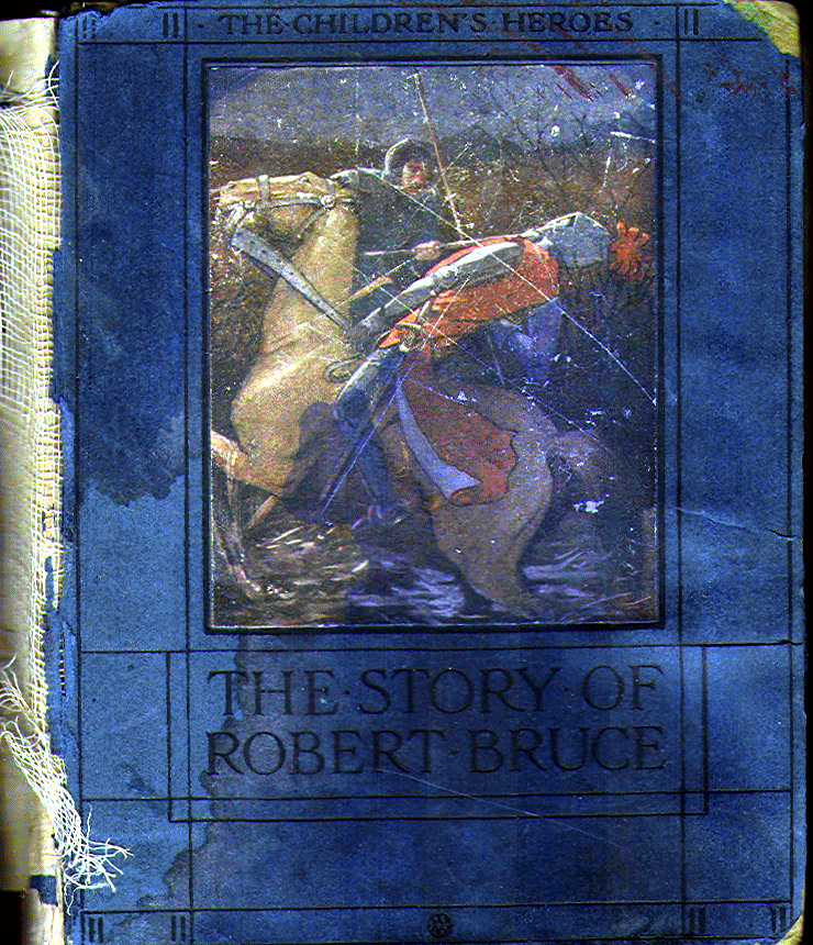 [Cover] from The Story of Robert Bruce by Jeanie Lang