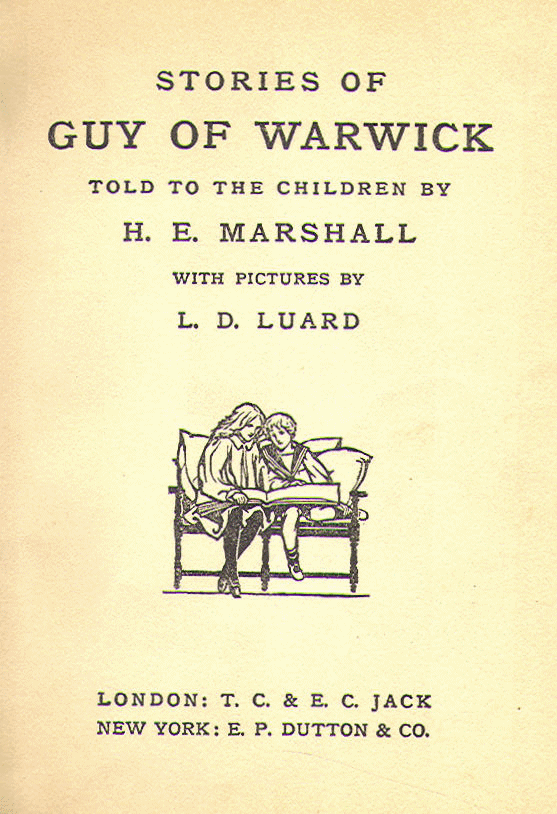 [Title Page] from Stories of Guy of Warwick by H. E. Marshall