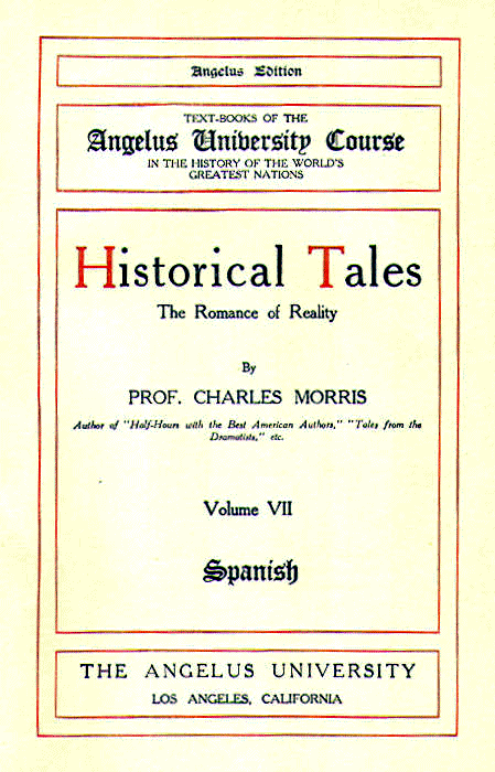 [Title Page] from Historical Tales - Spanish by Charles Morris