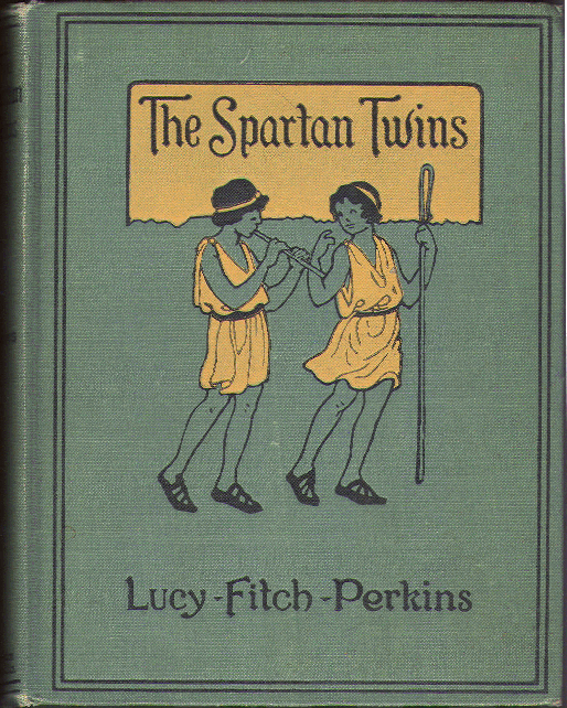 [Cover] from Spartan Twins by Lucy F. Perkins