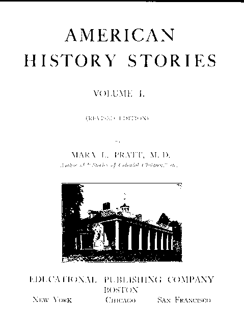 [Title Page] from American History Stories - I by Mara L. Pratt
