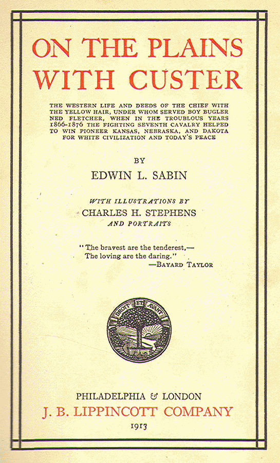 [Title Page] from On the Plains with Custer by Edwin Sabin