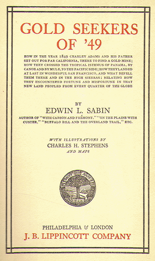 [Title Page] from Gold Seekers of '49 by Edwin Sabin