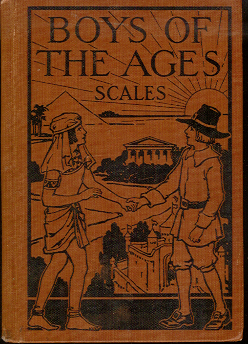 [Book Cover] from Boys of the Ages by Laura W. L. Scales