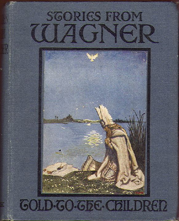 [Cover] from Stories from Wagner by C. E. Smith