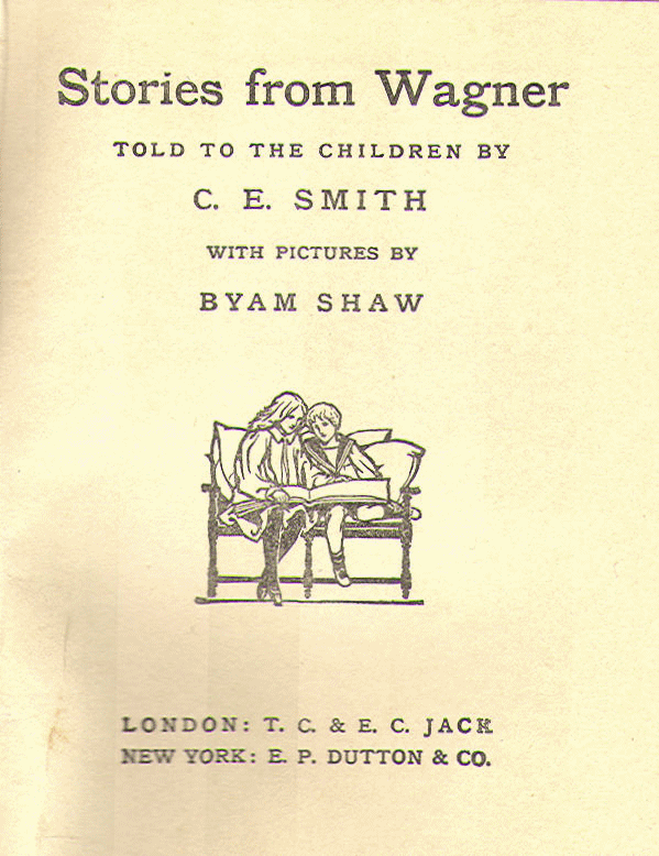 [Title Page] from Stories from Wagner by C. E. Smith