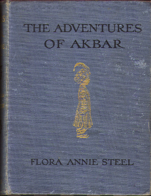 [Book Cover] from The Adventures of Akbar by F. A. Steel