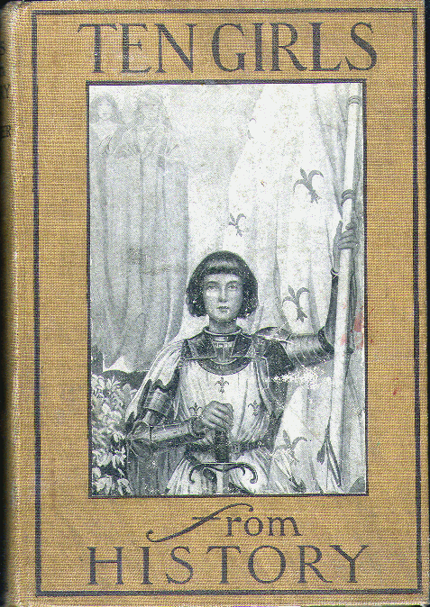 [Book Cover] from Ten Girls from History by K. D. Sweetser