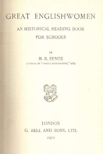 [Title Page] from Great Englishwomen by M. B. Synge