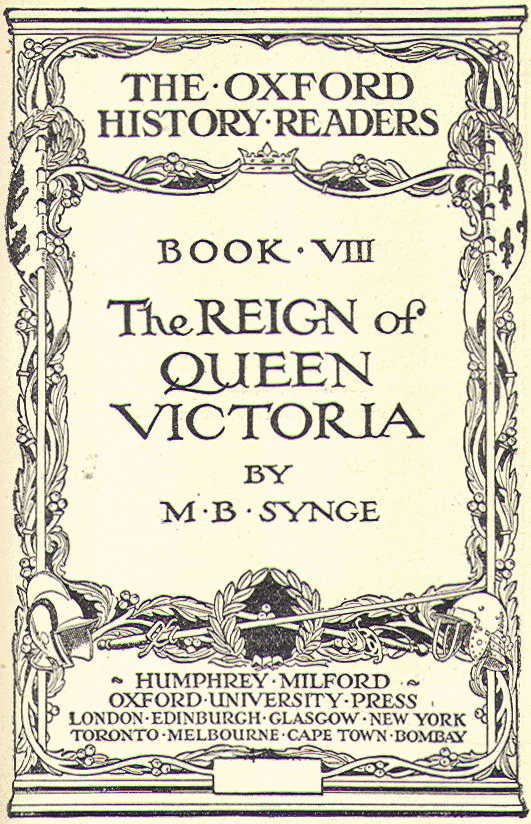 [Title Page] from Reign of Queen Victoria by M. B. Synge