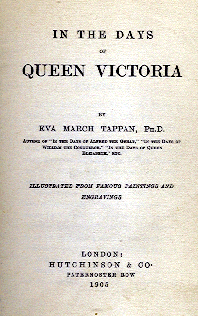[Title Page] from Days of Queen Victoria by E. M. Tappan