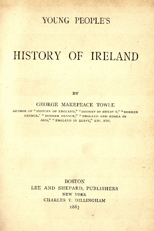 [Title Page] from History of Ireland by George Towle