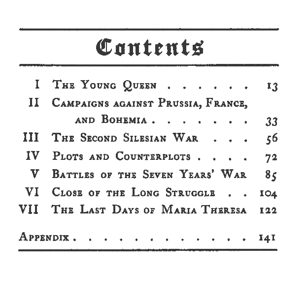 [Contents] from Maria Theresa of Austria by George Upton