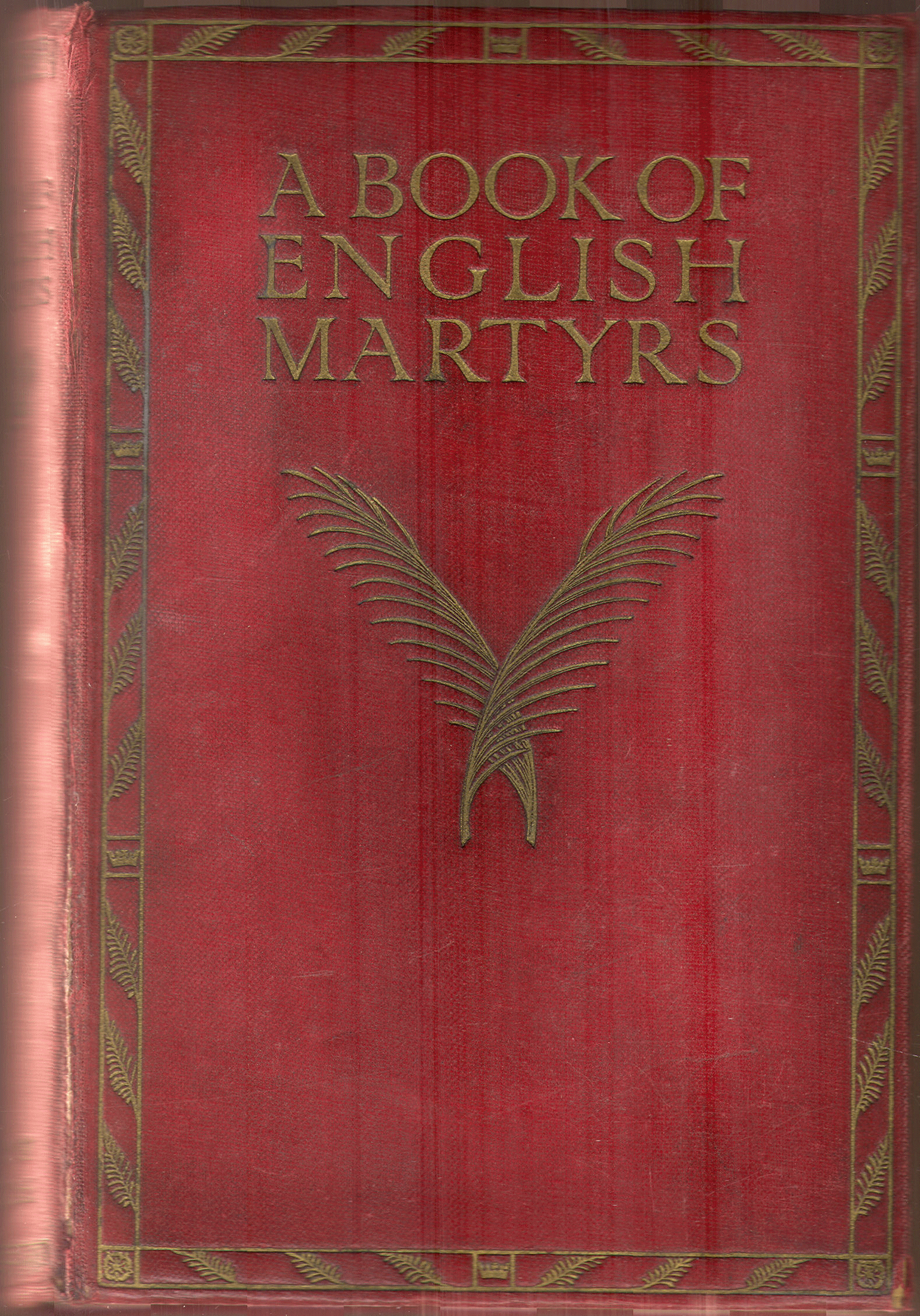 [Front Cover] from Book of English Martyrs by E. M. Wilmot-Buxton